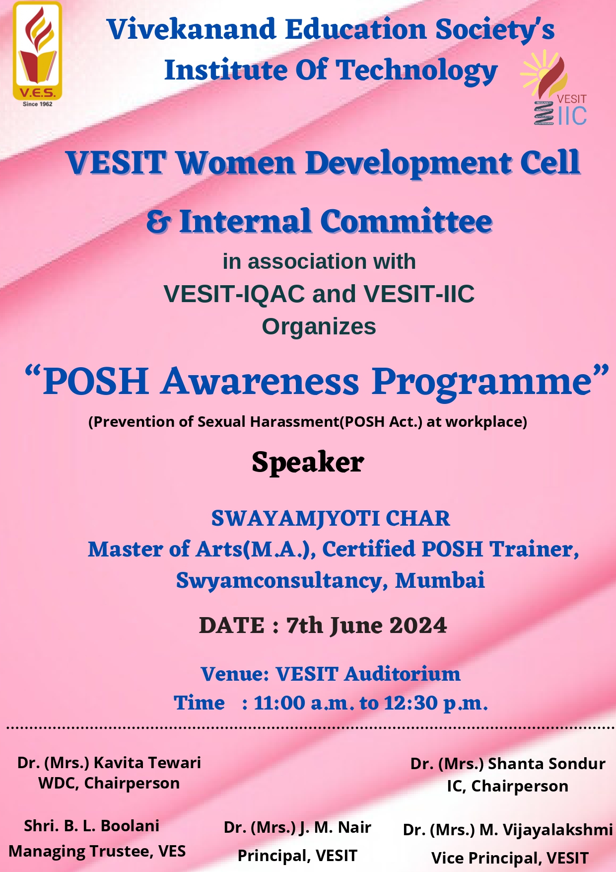 "POSH AWARENESS PROGRAMME", on 7th June 2024, from 11:00am to 12:30pm in VESIT