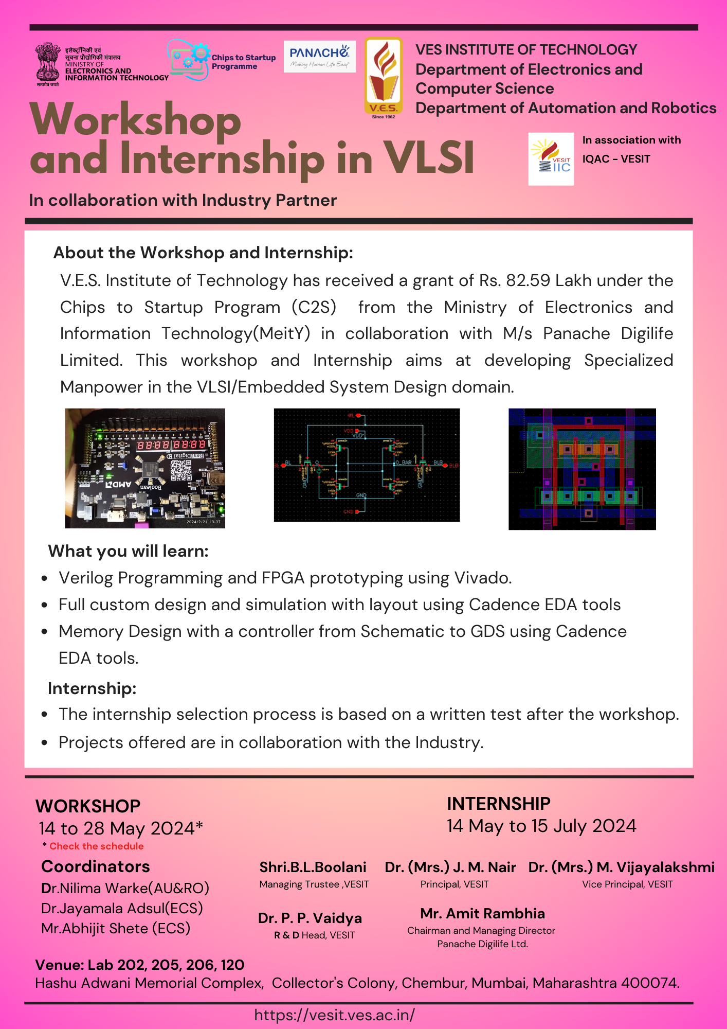 VLSI workshop and Internship under Chips to Start up (C2S) program
