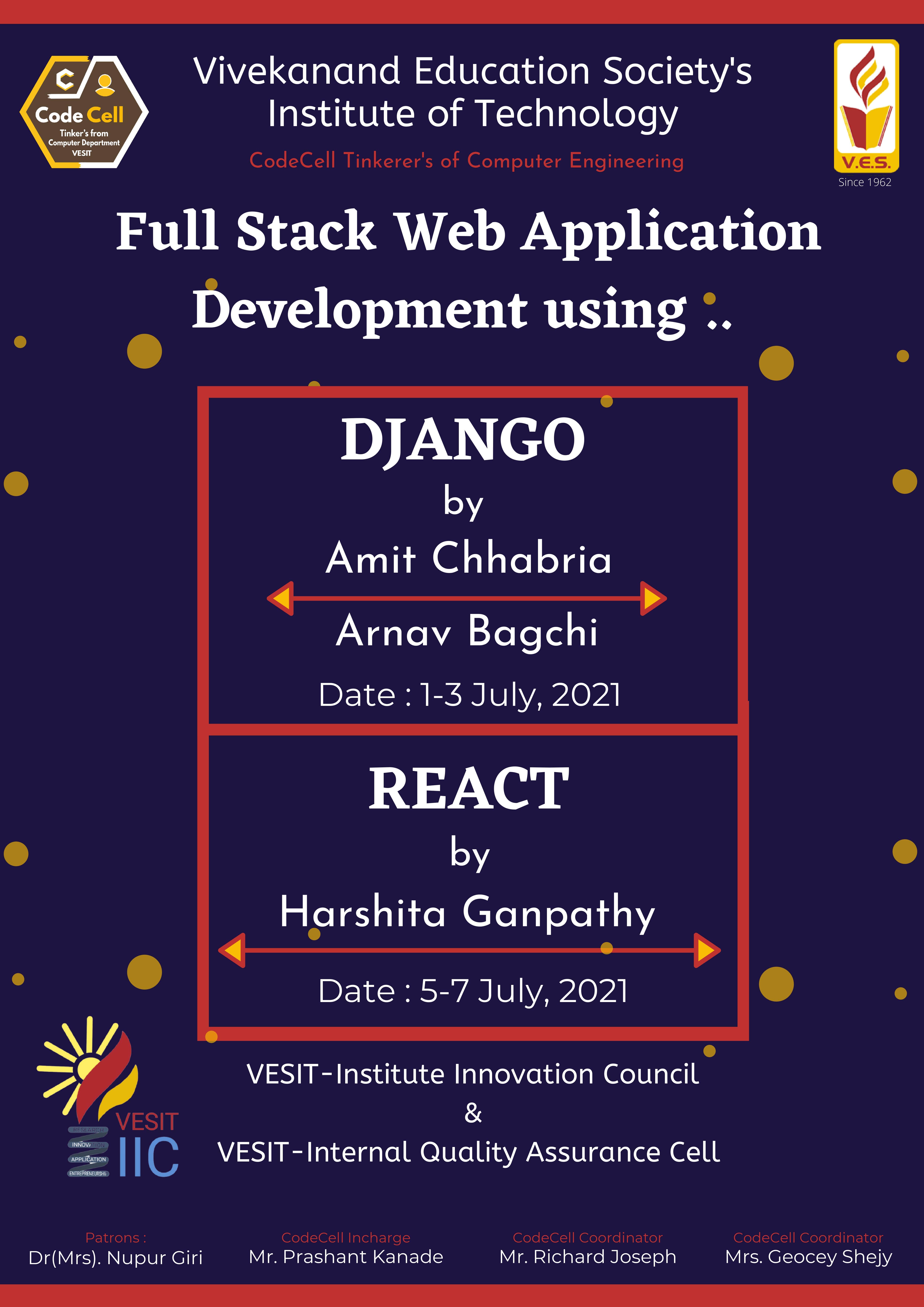Full Stack Web Application Development using Django and React organized by CodeCell Tinker's from the Computer Department