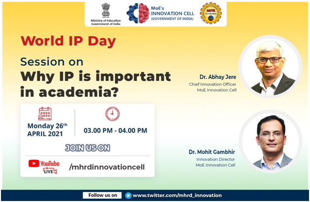 MIC is organizing a session on " Why IP is important in academia? "- 26th April 2021 at 3.00 PM reg.