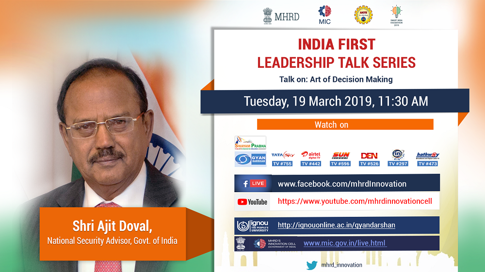 The Third episode of “India First Leadership Talk Series” - 19th March 2019